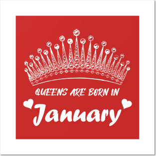 QUEEN ARE BORN IN JANUARY Posters and Art